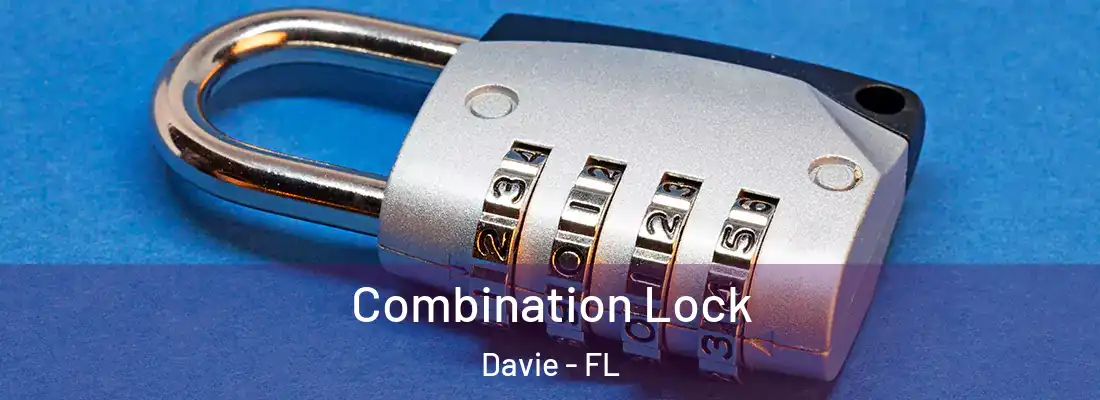  Combination Lock Davie - FL